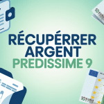 comment récupérer argent predissime 9 image administrative moderne